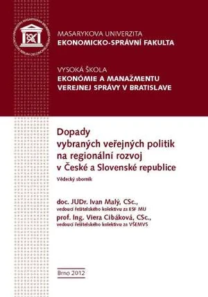 Dopady vybraných veřejných politik na regionální rozvoj v České a Slovenské republice - Petr Valouch, Jan Šelešovský - e-kniha