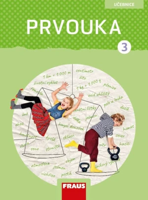 Prvouka 3 učebnice - Radka Pištorová, Michaela Dvořáková, Roman Kroufek, Jana Stará