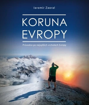 Koruna Evropy - Jaromír Zaoral - e-kniha