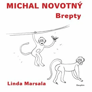 Brepty - Michal Novotný, Linda Marsala