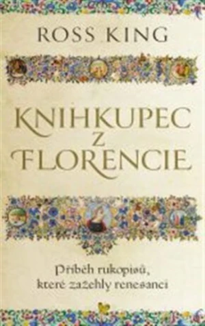 Knihkupec z Florencie - Ross King