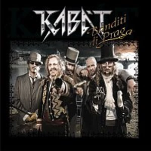 Kabát – Banditi Di Praga CD