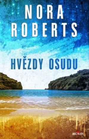 Hvězdy osudu - Nora Robertsová