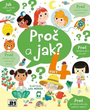 Proč a jak - 4 roky