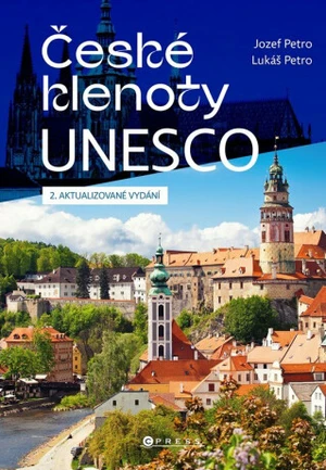 České klenoty UNESCO - Jozef Petro, Lukáš Petro