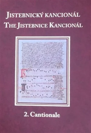 Jistebnický kancionál. 2. svazek - Cantionale - Hana Vlhová-Wörner, David R. Holeton