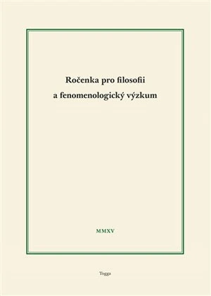 Ročenka pro filosofii a fenomenologický výzkum 2015 - Ladislav Benyovszky