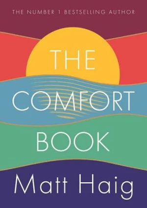 The Comfort Book - Matt Haig