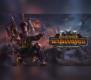 Total War: WARHAMMER III - Forge of the Chaos Dwarfs DLC EU Steam CD Key