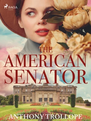 The American Senator - Trollope Anthony - e-kniha