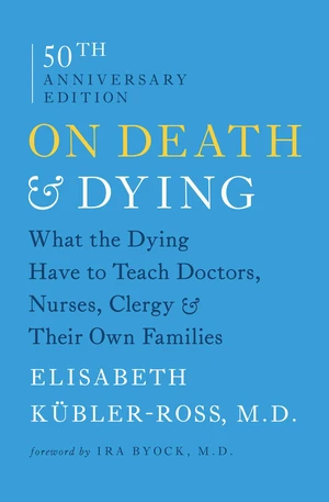 On Death and Dying