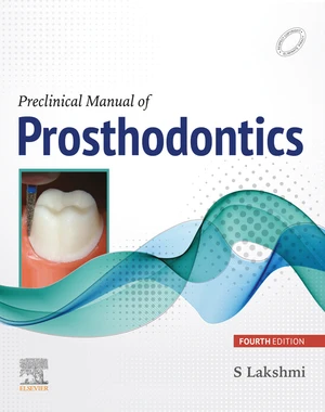 Preclinical Manual of Prosthodontics-E-Book