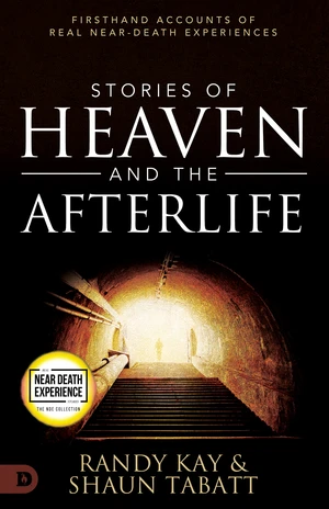 Stories of Heaven and the Afterlife