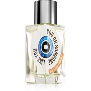 Etat Libre d’Orange You Or Someone Like You parfumovaná voda unisex 50 ml