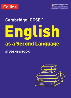 Cambridge IGCSEâ¢ English as a Second Language Student's Book (Collins Cambridge IGCSEâ¢)