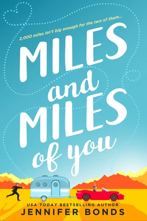 Miles and Miles of You