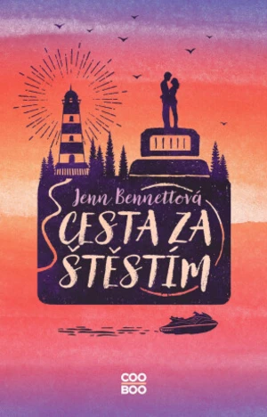 Cesta za štěstím - Jenn Bennett