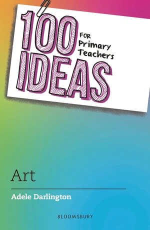 100 Ideas for Primary Teachers