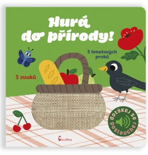 Hurá do přírody! - Dotykové a zvukové leporelo - Marion Billet