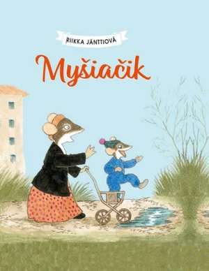 Myšiačik - Riikka Jänttiová