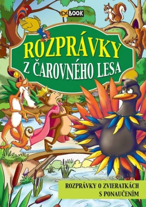 Rozprávky z čarovného lesa