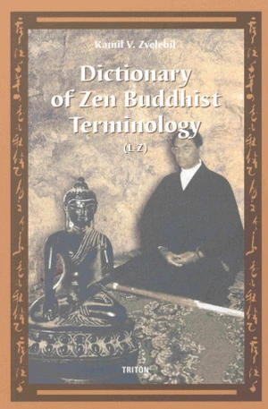 Dictionary of Zen Buddhist Terminology (L-Z) - Kamil V. Zvelebil - e-kniha