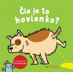 Čie je to hovienko?