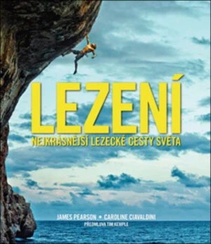 Lezení - James Pearson, Caroline Ciavaldini