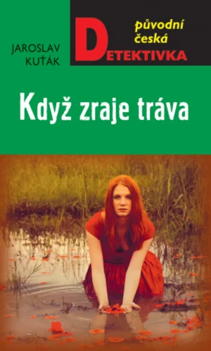 Když zraje tráva - Jaroslav Kuťák - e-kniha