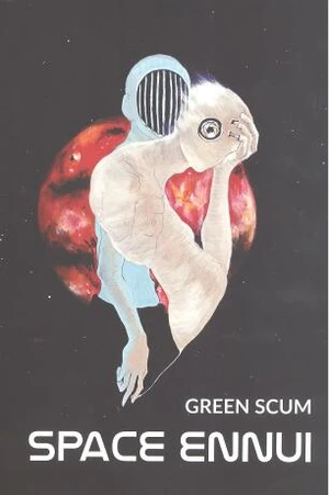 SPACE ENNUI - Green Scum - e-kniha