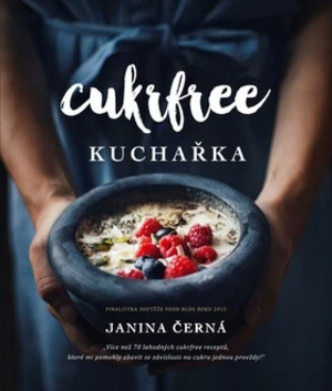 Cukrfree - Janina Černá