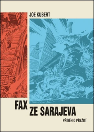 Fax ze Sarajeva - Kubert Joe