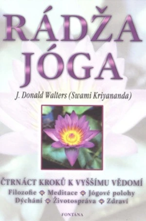 Rádža Jóga - Swami Kriyananda