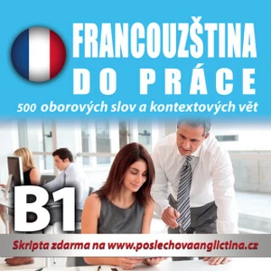 Francouzština do práce B1 - audiokniha