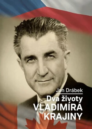 Dva životy Vladimíra Krajiny - Jan Drábek