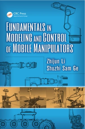 Fundamentals in Modeling and Control of Mobile Manipulators