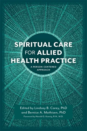 Spiritual Care for Allied Health Practice