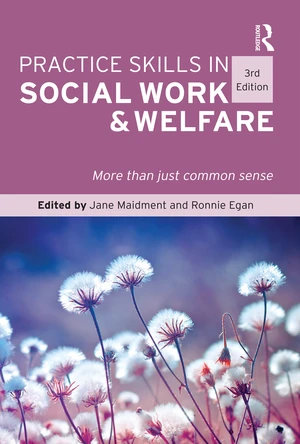 Practice Skills in Social Work and Welfare