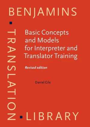 Basic Concepts and Models for Interpreter and Translator Training