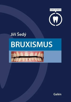 Bruxismus - Jiří Šedý