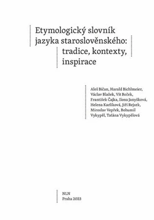 Etymologický slovník jazyka staroslověnského - Vít Boček