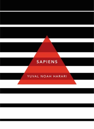 Sapiens: A Brief History of Humankind / Patterns of Life - Yuval Noah Harari