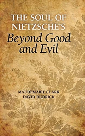 The Soul of Nietzsche's Beyond Good and Evil