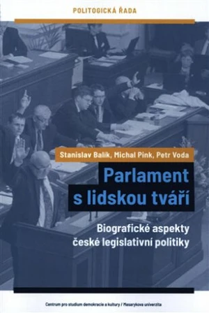 Parlament s lidskou tváří - Stanislav Balík, Michal Pink, Petr Voda