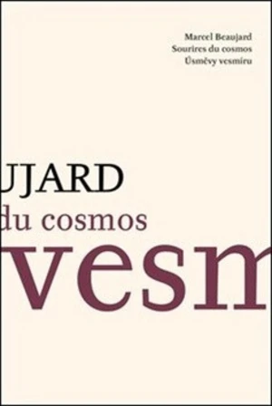 Úsměvy vesmíru / Sourires du Cosmos - Marcel Beaujard