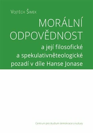 Morální odpovědnost - Vojtěch Šimek