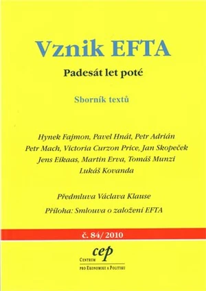 Vznik EFTA - Hynek Fajmon, Petr Mach, Pavel Hnát, Petr Adrián, Victoria Curzon