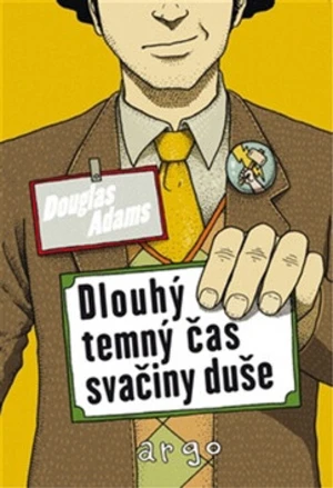 Dlouhý, temný čas svačiny duše - Douglas Adams