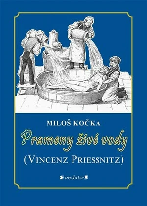 Prameny živé vody - Miloš Kočka