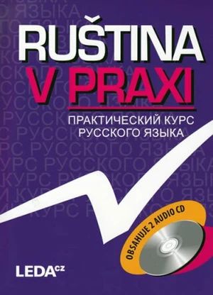 Ruština v praxi + 2CD - Marie Csiriková, Vysloužilová E.